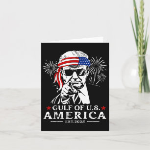 Funny Trump Gulf Of Usa America 2025 Happy 4th Of Card