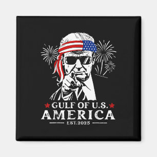 Funny Trump Gulf Of Usa America 2025 Happy 4th Of  Magnet