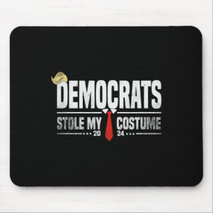 Funny Trump Halloween Costume Democrats Stole My C Mouse Pad