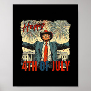 Funny Trump Happy 4th Of July Independence Day  Poster