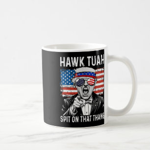 Funny Trump Hawk Tuah - Spit On That Thang Meme Coffee Mug