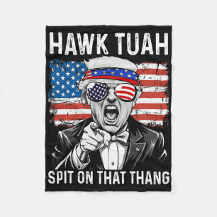 Funny Trump Hawk Tuah - Spit On That Thang Meme Fleece Blanket