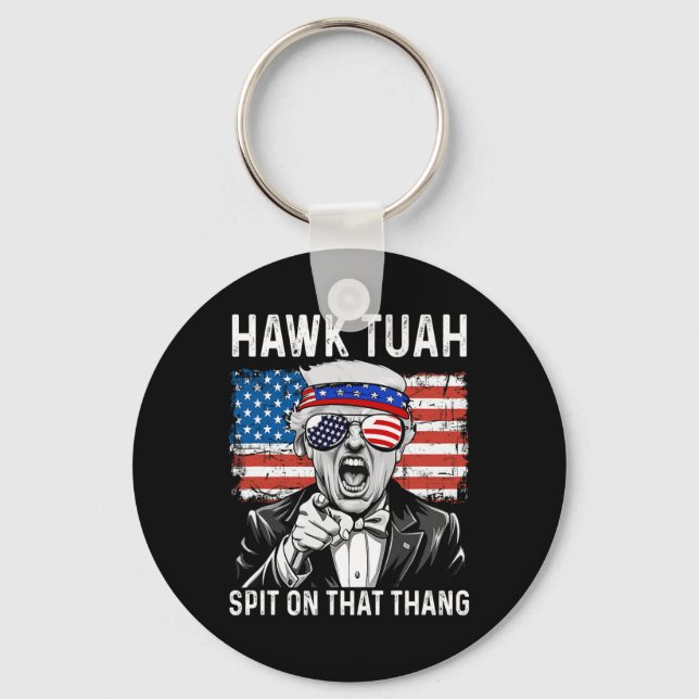 Funny Trump Hawk Tuah - Spit On That Thang Meme  Key Ring (Front)
