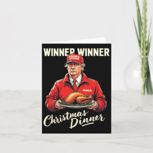 Funny Trump Humour Winner Winner Christmas Dinner  Card