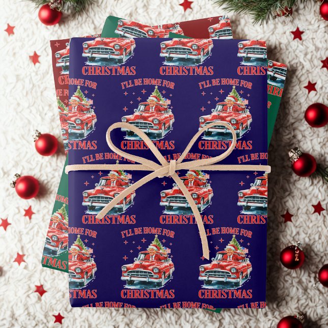 Funny Trump I'll Be Home for Christmas Wrapping Paper Sheet (Creator Uploaded)