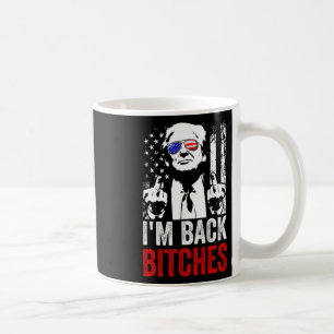 Funny Trump I'm Back Es Take Ameircan Great Again  Coffee Mug