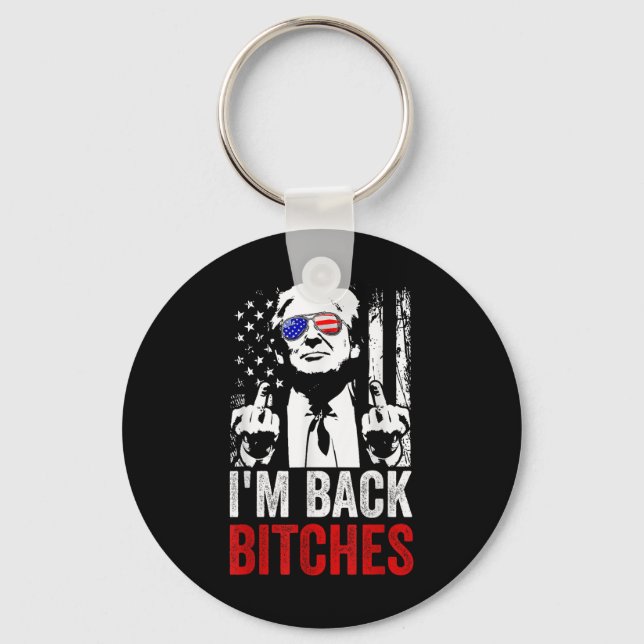 Funny Trump Im Back Es Take Ameircan Great Again  Key Ring (Front)