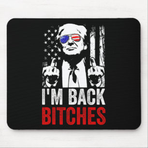 Funny Trump I'm Back Es Take Ameircan Great Again Mouse Pad