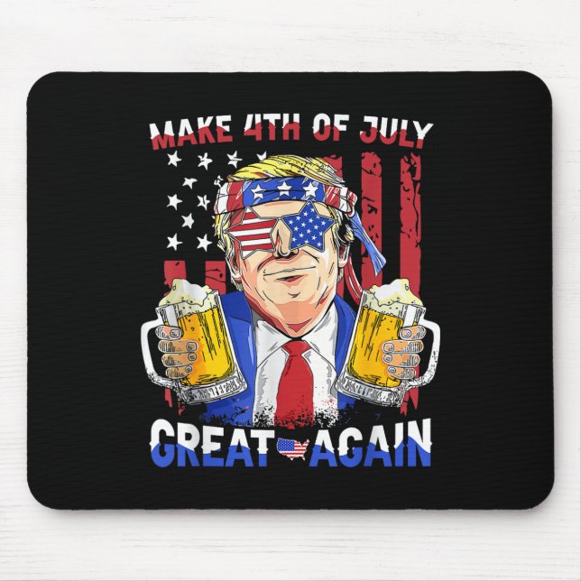 Funny Trump Independence Day Make 4th Of July Grea Mouse Pad (Front)