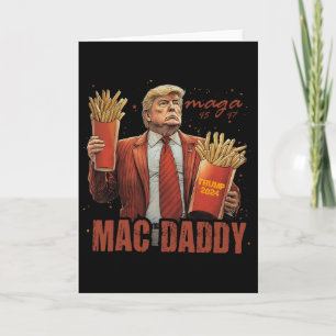 Funny Trump Mac Daddy Tee Card