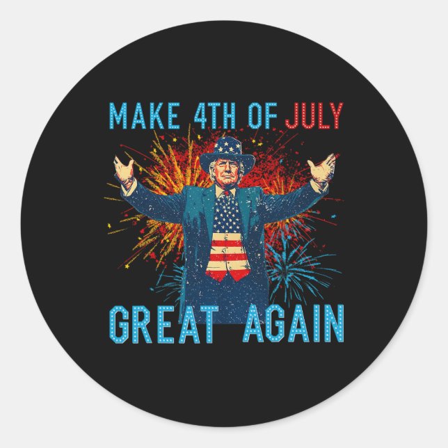 Funny Trump Make 4th Of July Great Again Firework  Classic Round Sticker (Front)