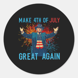 Funny Trump Make 4th Of July Great Again Firework Classic Round Sticker