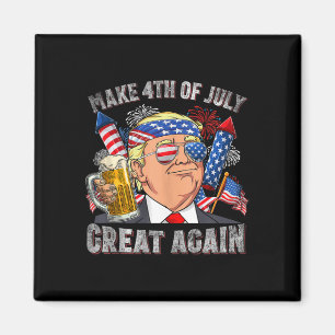 Funny Trump Make 4th Of July Great Again Men Drink Magnet