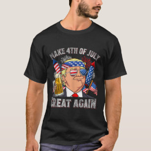 Funny Trump Make 4th Of July Great Again Men Drink T-Shirt