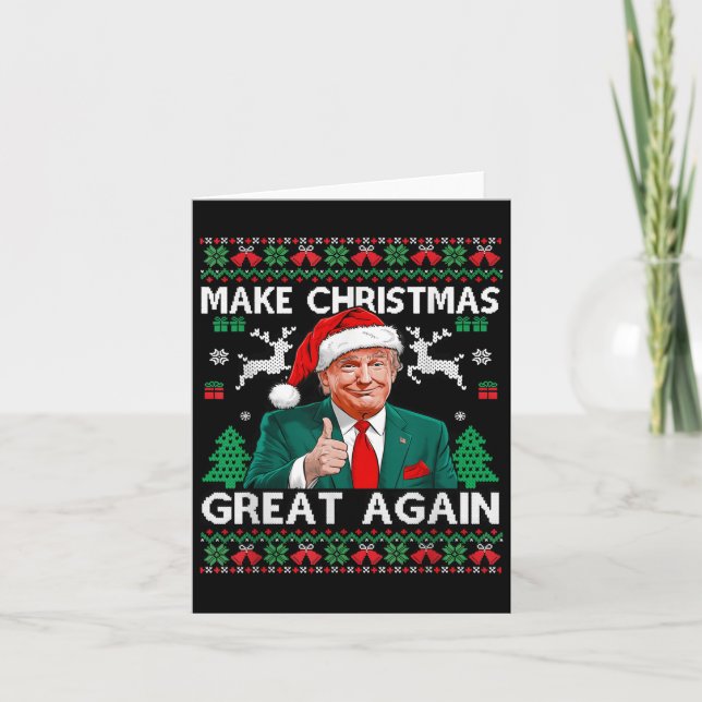 Funny Trump Make Christmas Great Again Ugly Sweate Card (Front)