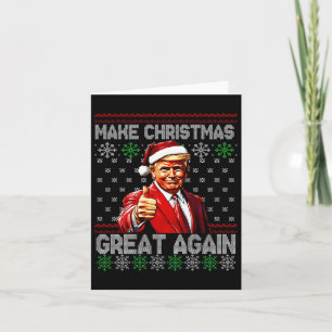 Funny Trump Make Christmas Great Again Ugly Sweate Card