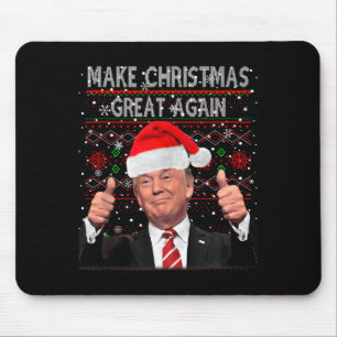 Funny Trump Make Christmas Great Again Ugly Sweate Mouse Pad
