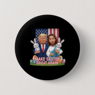 Funny Trump Make Easter Great Again Bunny Hunt Egg 6 Cm Round Badge