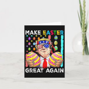Funny Trump Make Easter Great Again Bunny Hunt Egg Card