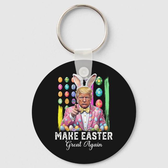 Funny Trump Make Easter Great Again Bunny Hunt Egg Key Ring (Front)