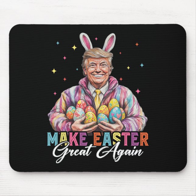 Funny Trump Make Easter Great Again Bunny Hunt Egg Mouse Pad (Front)