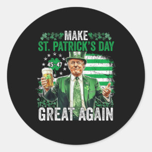 Funny Trump Make St Patricks Day Great Again Irish Classic Round Sticker