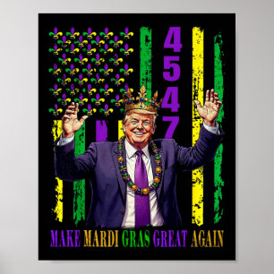 Funny Trump Mardi Gras Make Mardi Gras Great Again Poster