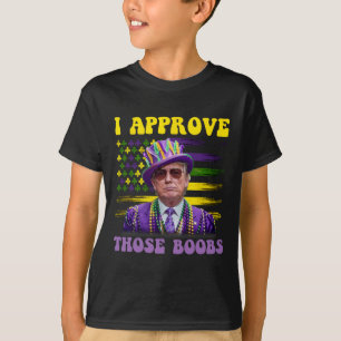 Funny Trump Mardi Gras Usa I Approve Those 2 T-Shirt