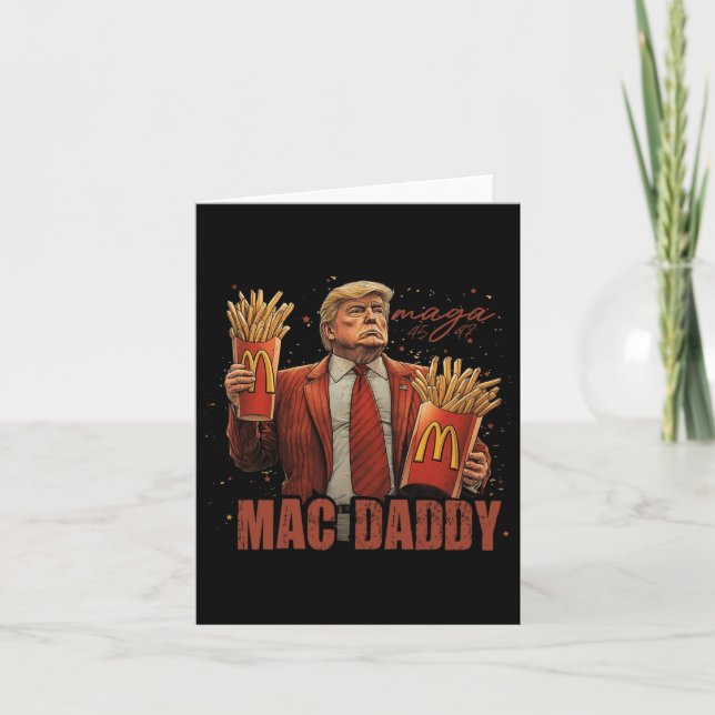 Funny Trump Mcdon 2024 Fast Food Mac Daddy Hamburg Card (Front)