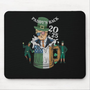 Funny Trump Paddy's Back St. Patrick Day Funny Gif Mouse Pad