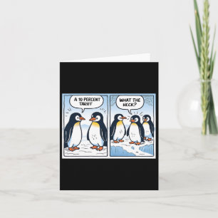 Funny Trump Penguins Tariffs 10% Political Sarcasm Card
