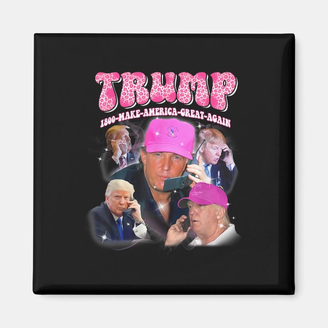 Funny Trump Pink Miss Me Yet Trump 2024 Take Ameri Magnet (Front)