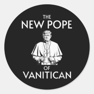 Funny Trump Pope Of Vanitican Classic Round Sticker