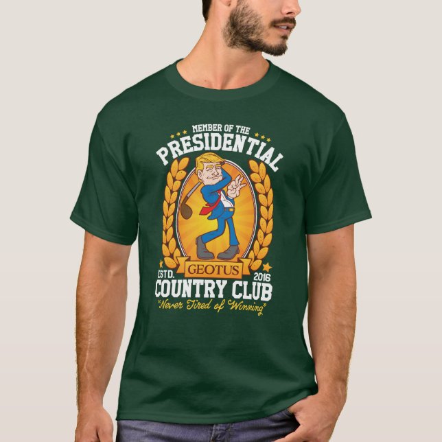 Funny Trump "Presidential Country Club" Golf T-Shirt (Front)