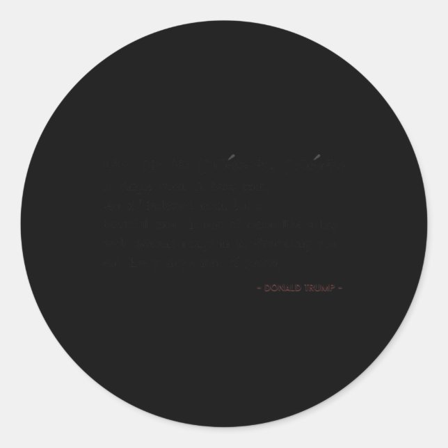 Funny Trump Quotes Groceries Definition  Classic Round Sticker (Front)