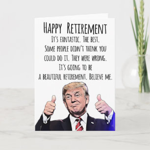 Funny Trump Retirement Card – MAGA Political Humou