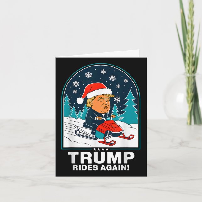 Funny Trump Rides Again Snowmobile Fun Winter Card (Front)