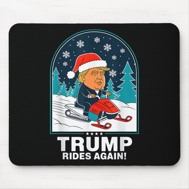 Funny Trump Rides Again Snowmobile Fun Winter Mouse Pad (Front)