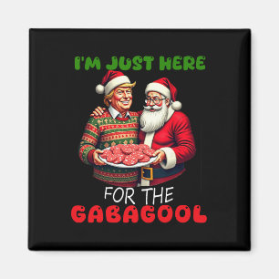 Funny Trump Santa Christmas I'm Just Here For The Magnet