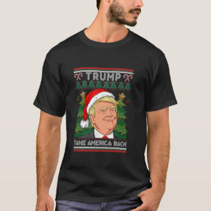 Funny Trump Santa Hat Take America Back Ugly Sweat T-Shirt
