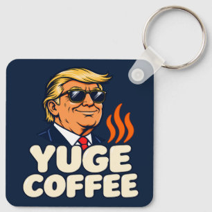 Funny Trump Shades YUGE Coffee Keychain