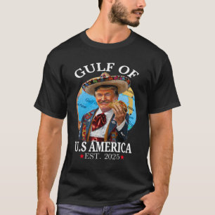 Funny Trump Shirt America's Gulf Est 2025 Trump Me
