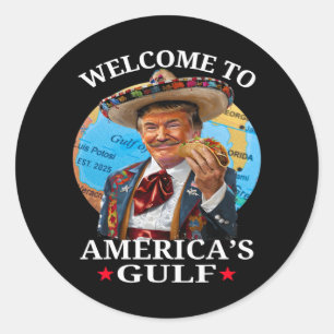Funny Trump Shirt America's Gulf Est 2025 Trump Me Classic Round Sticker