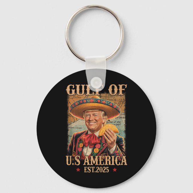 Funny Trump Shirt Americas Gulf Est 2025 Trump Mer Key Ring (Front)