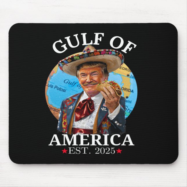 Funny Trump Shirt Gulf Of Us America Est 2025 3  Mouse Pad (Front)