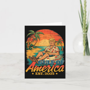Funny Trump Shirt Gulf Of Us America Est 2025  Card