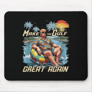 Funny Trump Shirt Make The Gulf Great Trump Mercha Mouse Pad