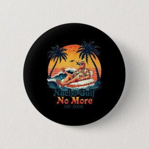 Funny Trump Shirt Nacho Gulf No More Trump Merchan 6 Cm Round Badge