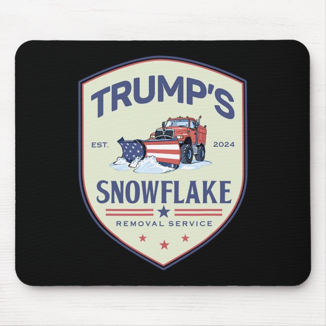 Funny Trump Snowflake Removal Service Election 202 Mouse Pad (Front)
