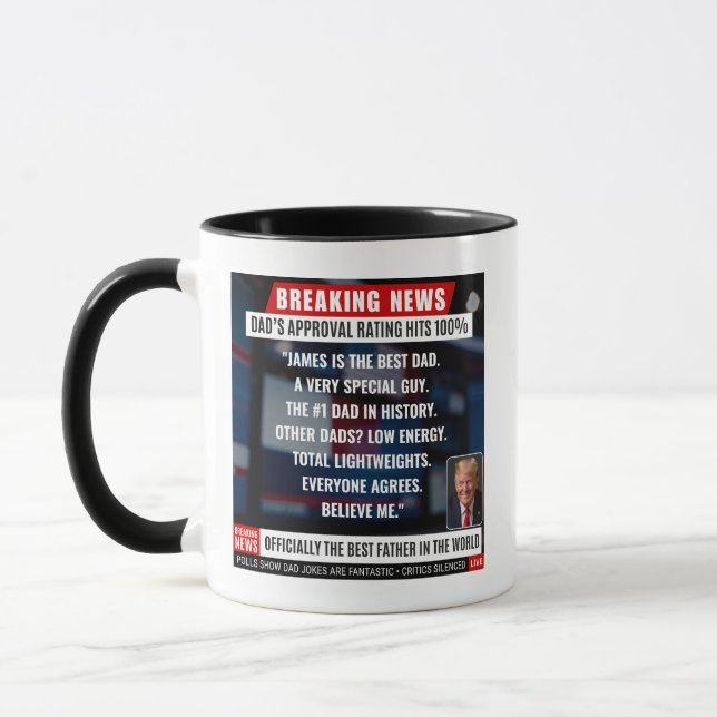 Funny Trump Speech Best Dad Breaking News Parody Mug (Left)